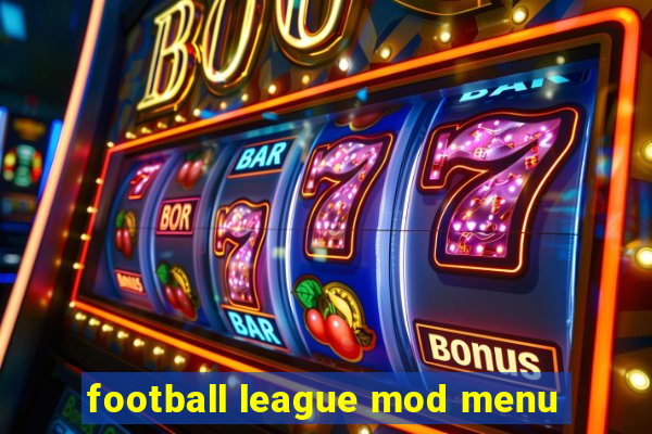 football league mod menu